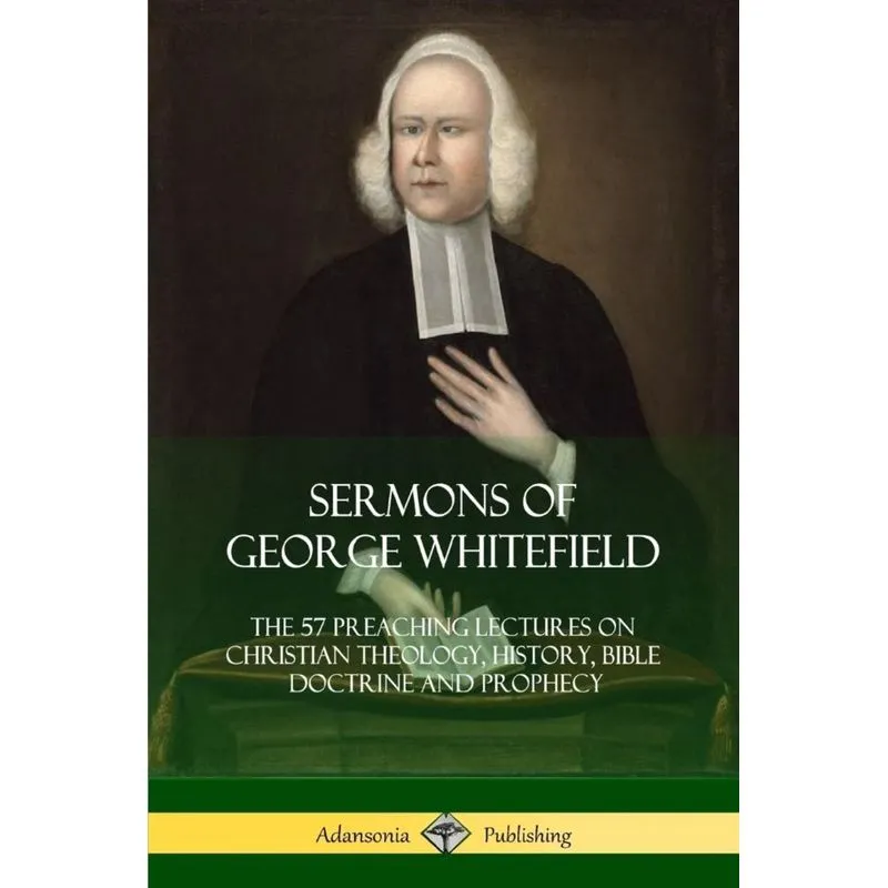 Sermons of George Whitefield