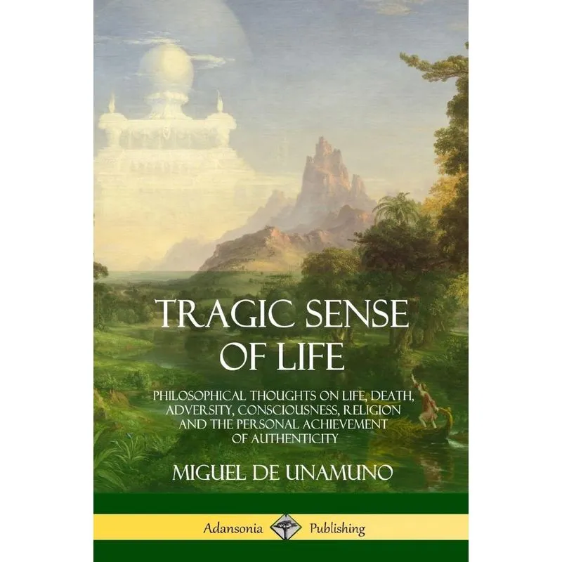 Tragic Sense of Life