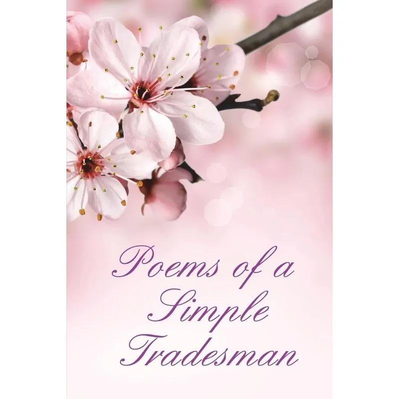 Poems of a Simple Tradesman