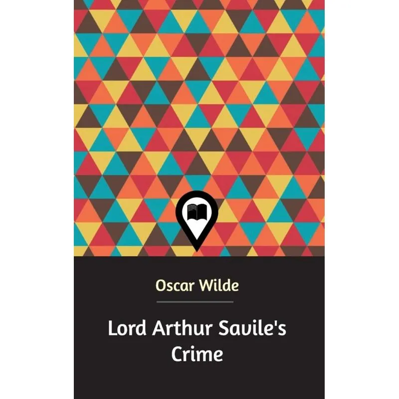 Lord Arthur Saviles Crime