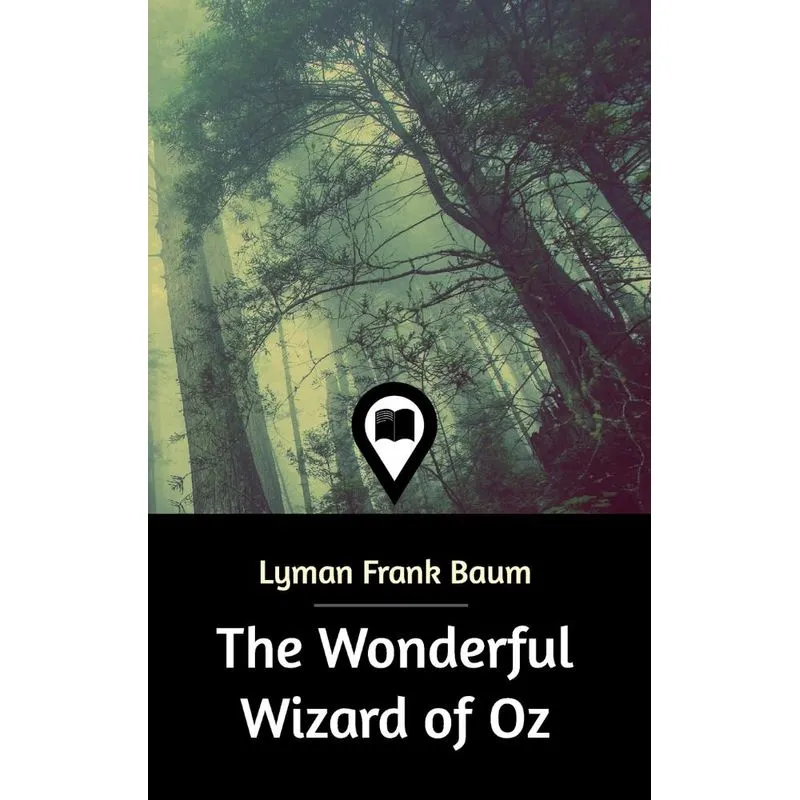 The Wonderful Wizard of Oz