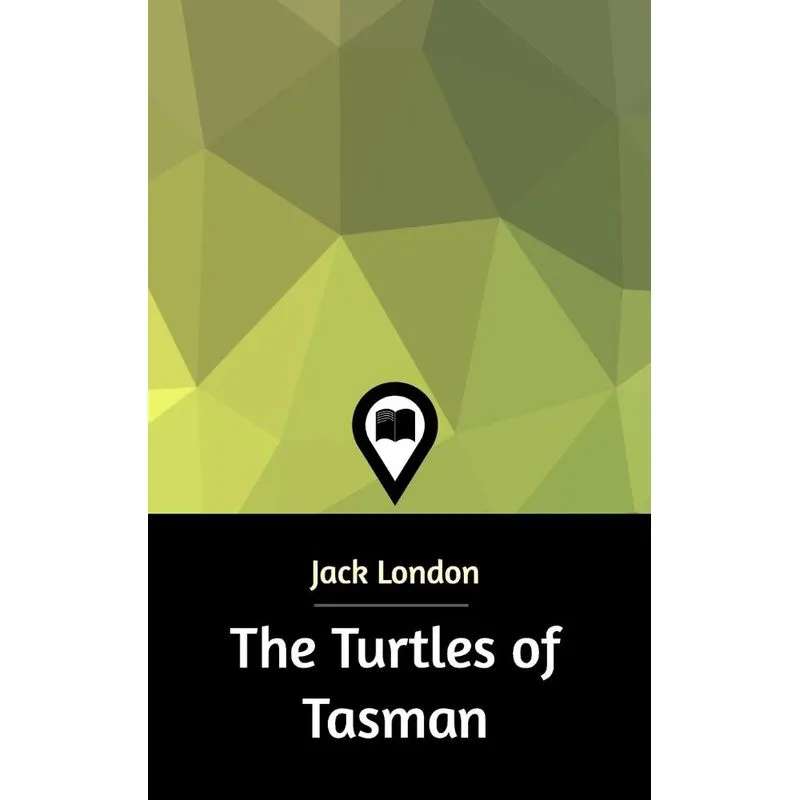 The Turtles of Tasman