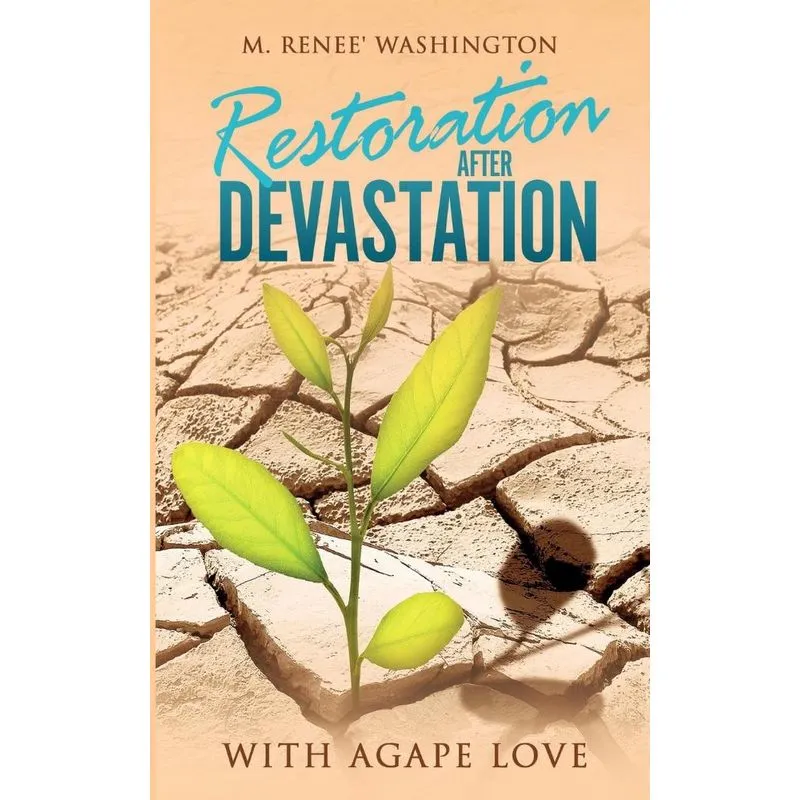 Restoration After Devastation