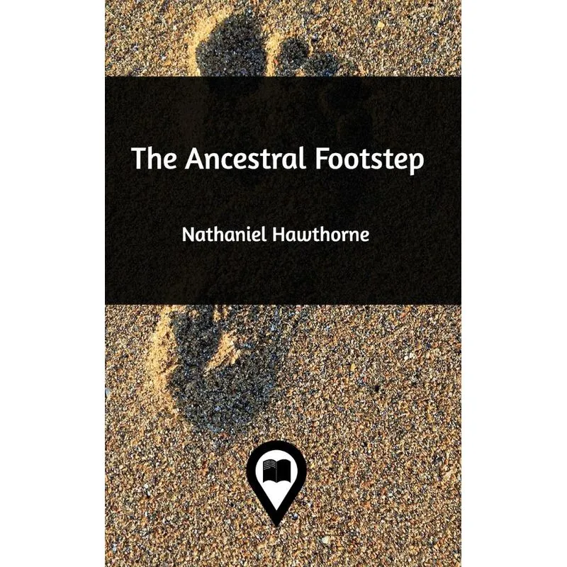 The Ancestral Footstep