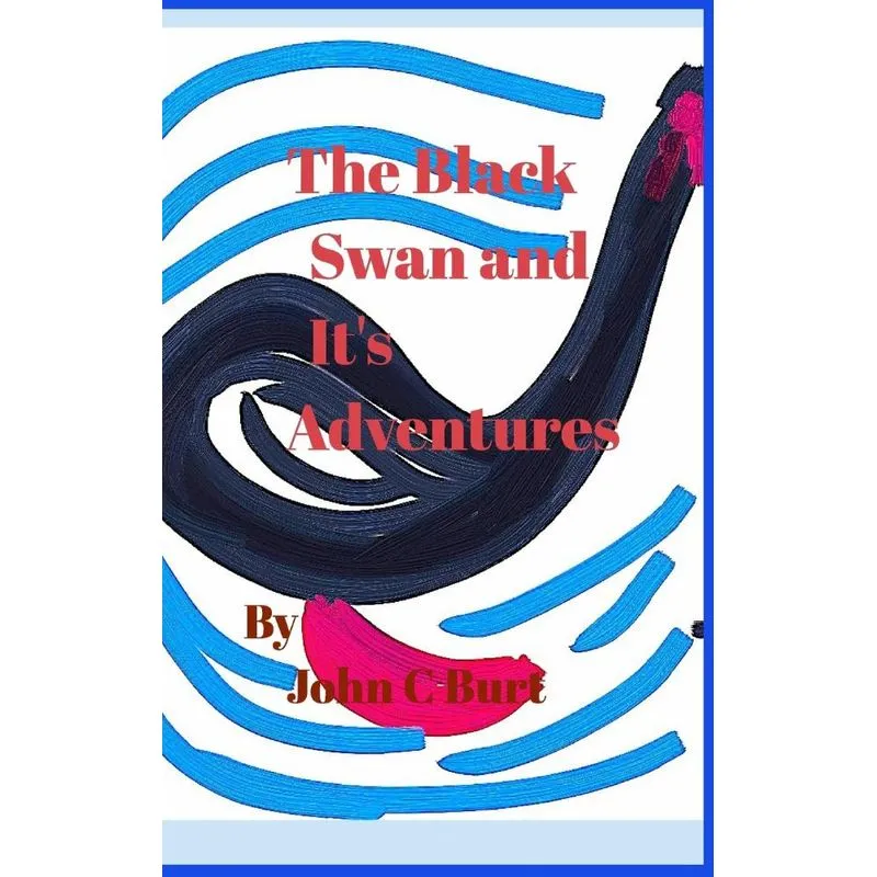 The Black Swan and Its Adventures.