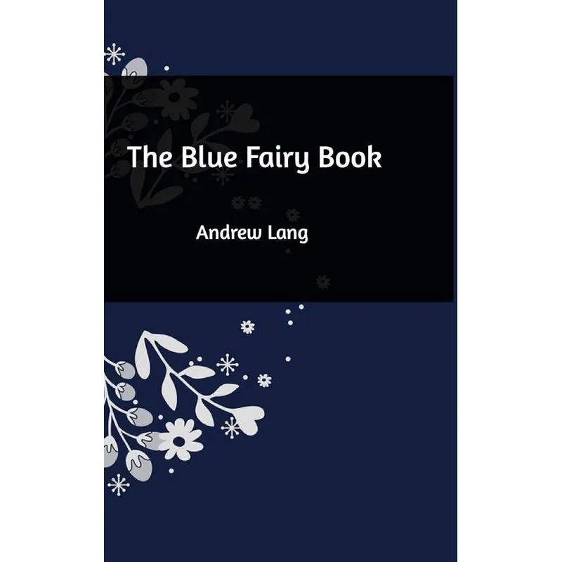 The Blue Fairy Book