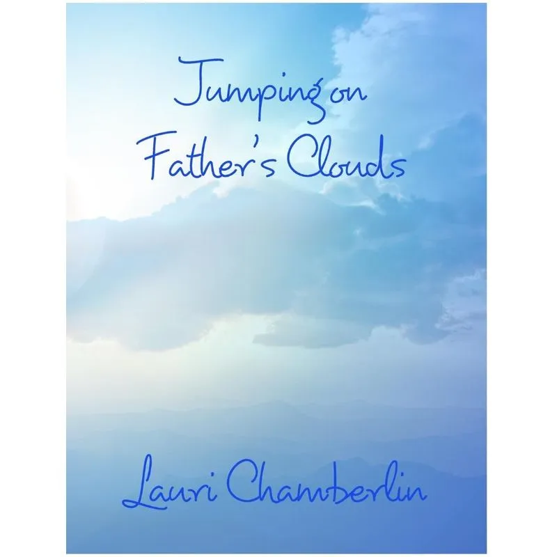 Jumping on Fathers Clouds