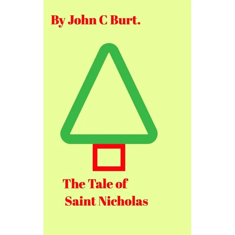 The Tale of Saint Nicholas.