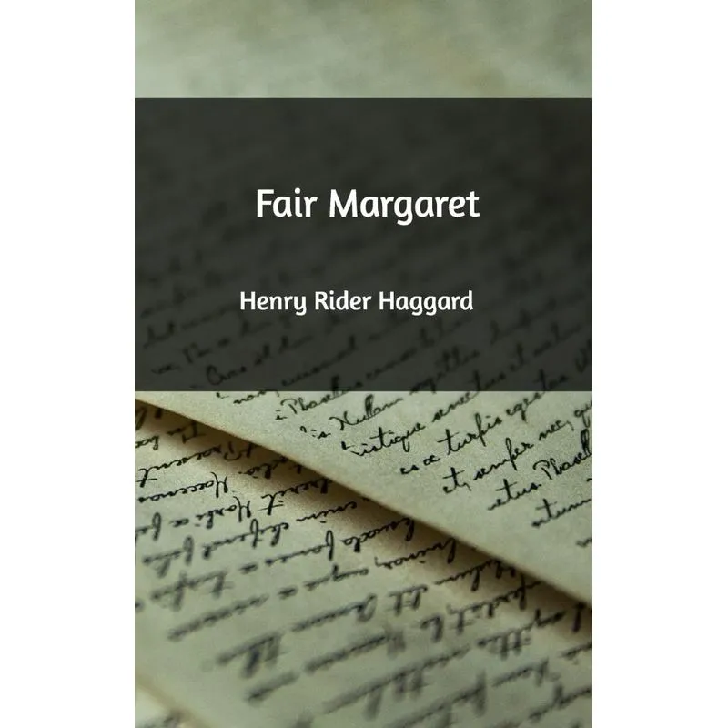 Fair Margaret