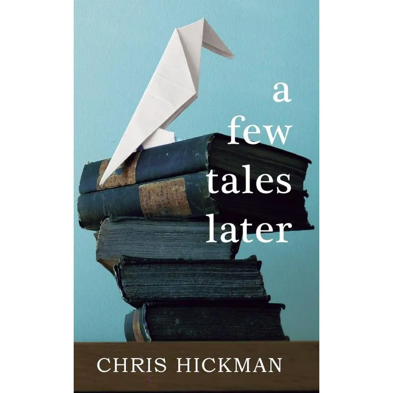 a few tales later