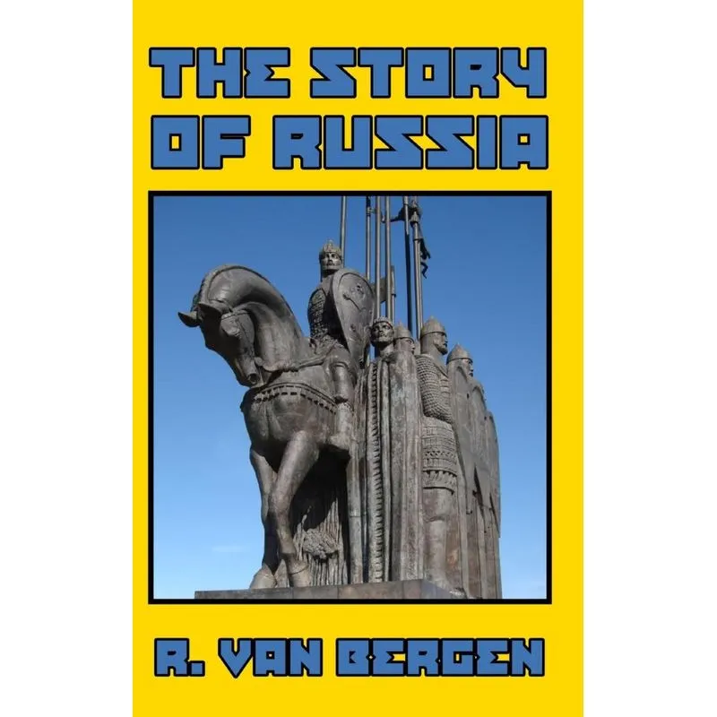 The Story of Russia