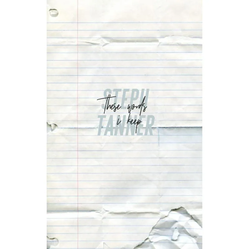 These Words I Keep