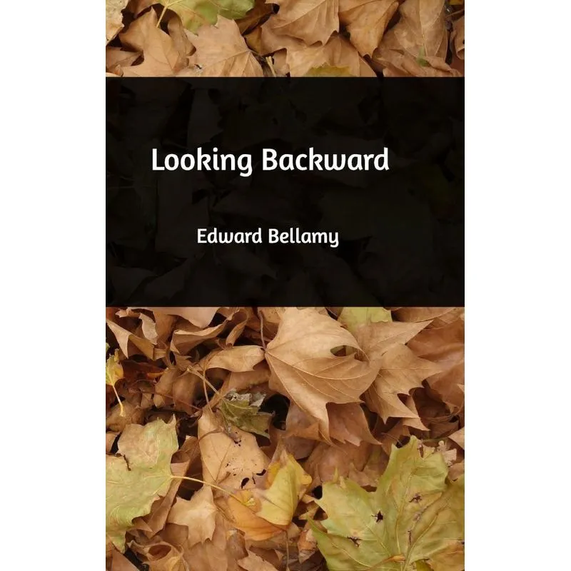 Looking Backward