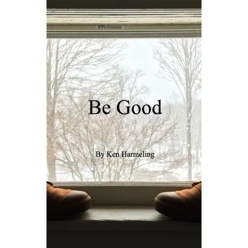 Be Good