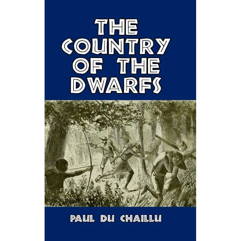 The Country of the Dwarfs