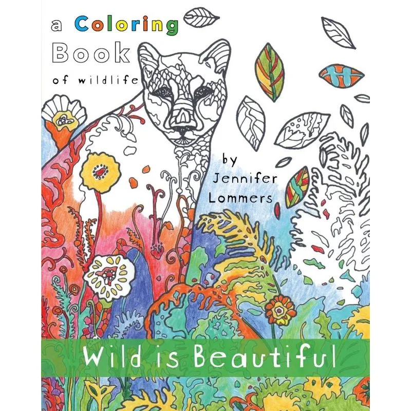 Wild is Beautiful