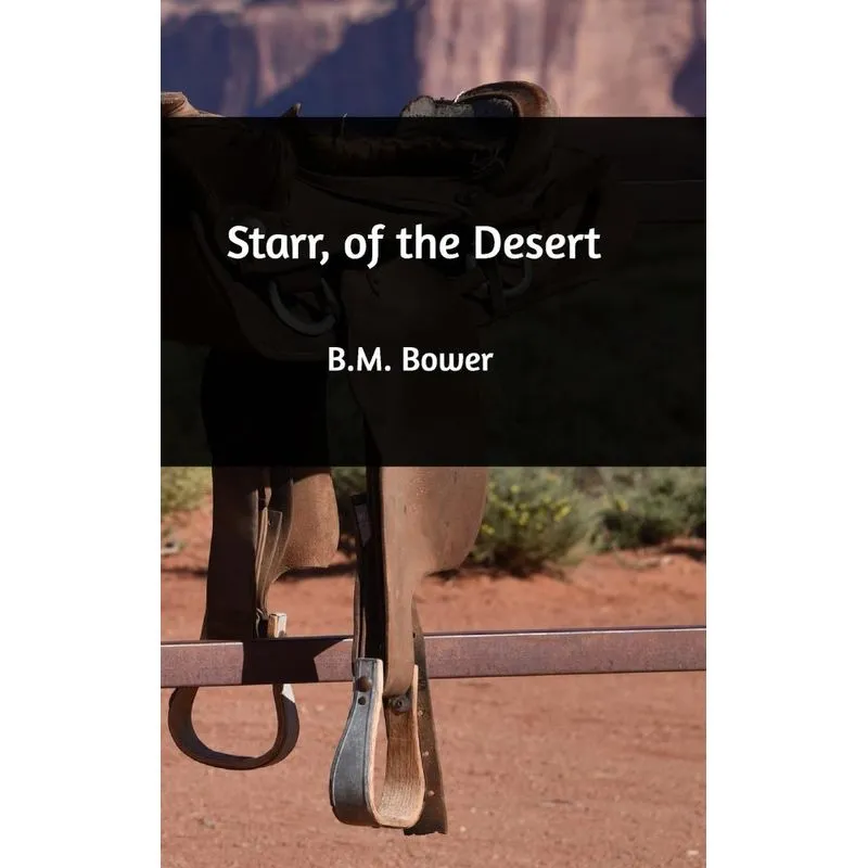 Starr, of the Desert