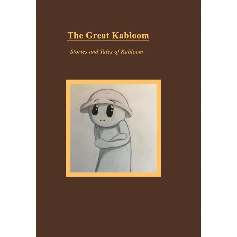 The Great Kabloom