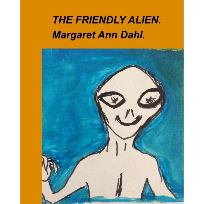 THE FRIENDLY ALIEN