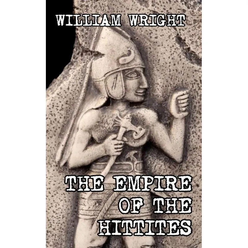 The Empire of the Hittites