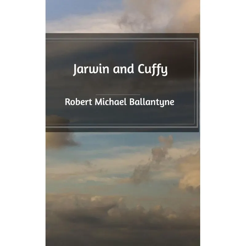 Jarwin and Cuffy