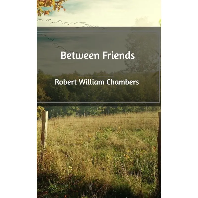 Between Friends