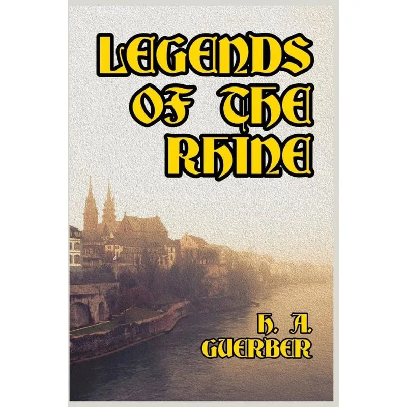 Legends of the Rhine