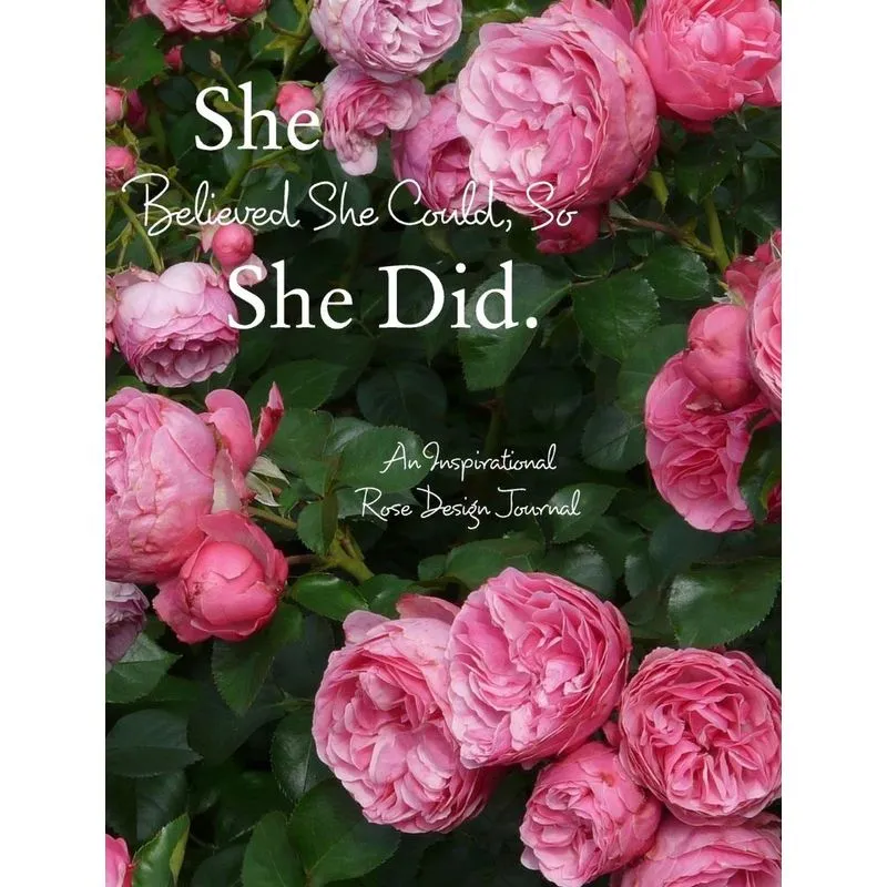 She Believed She Could, So She Did