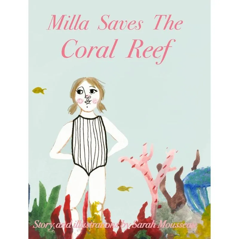 Milla Saves The Coral Reef