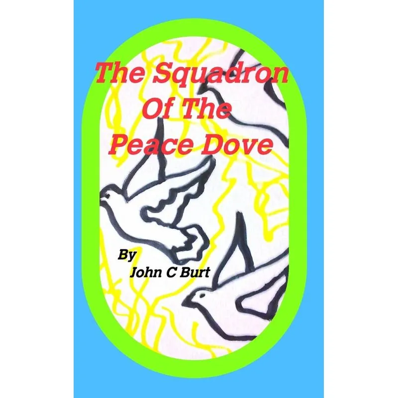 The Squadron of The Peace Dove