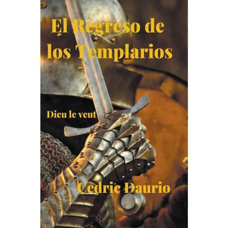 Livro El Regreso de los Templarios- Dieu le Veut