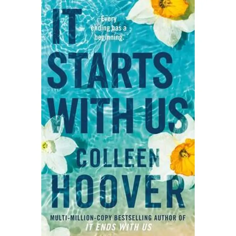 It Starts With Us - The Highly Anticipated Sequel To It Ends With Us (Lily & Atlas, 2)
