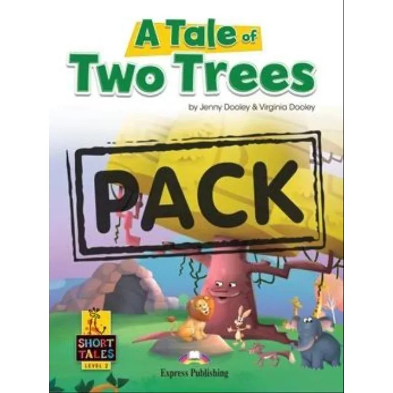 A TALE OF TWO TREES (SHORT TALES - LEVEL 2) STUDENT'S BOOK (WITH DIGIBOOKS APP.)