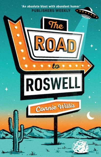 Road to Roswell, The