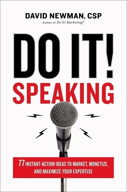 Do It! Speaking: 77 Instant-Action Ideas to Market, Monetize, and Maximize Your Expertise Paperback