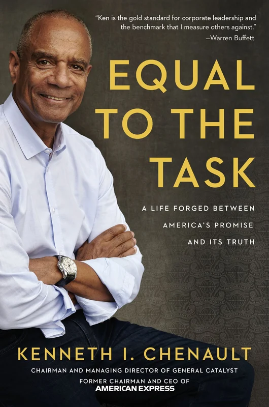 Equal to the Task: A Leadership Memoir Hardback