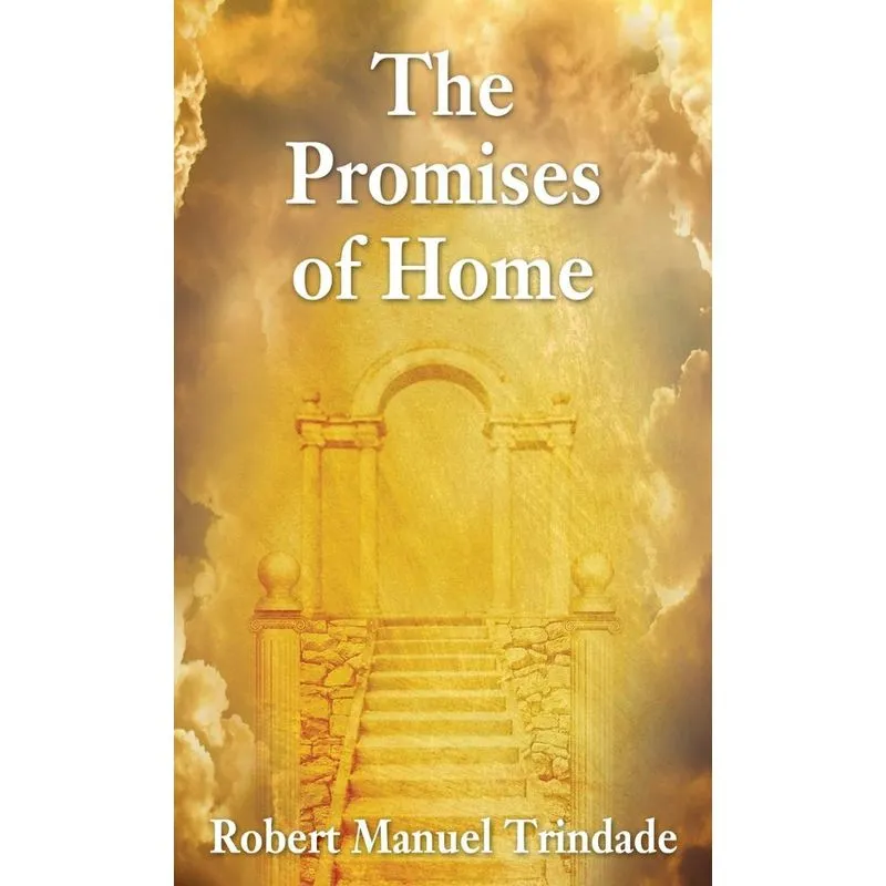 The Promises of Home