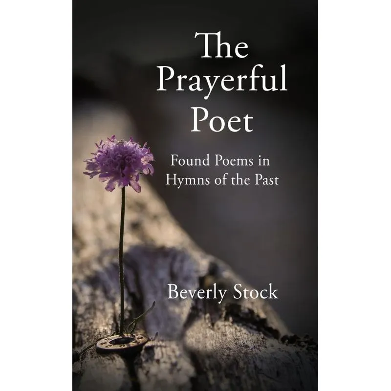 The Prayerful Poet