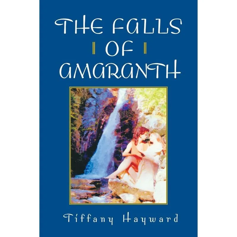 The Falls of Amaranth