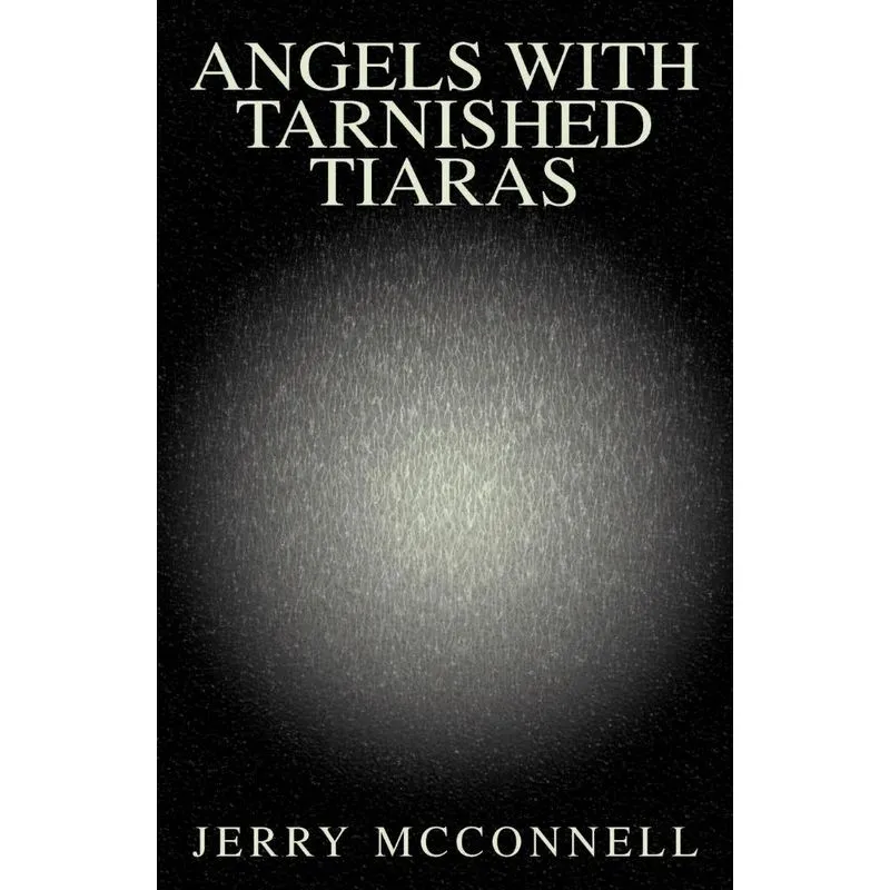 Angels with Tarnished Tiaras