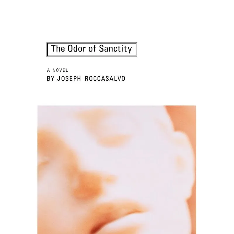 The Odor of Sanctity