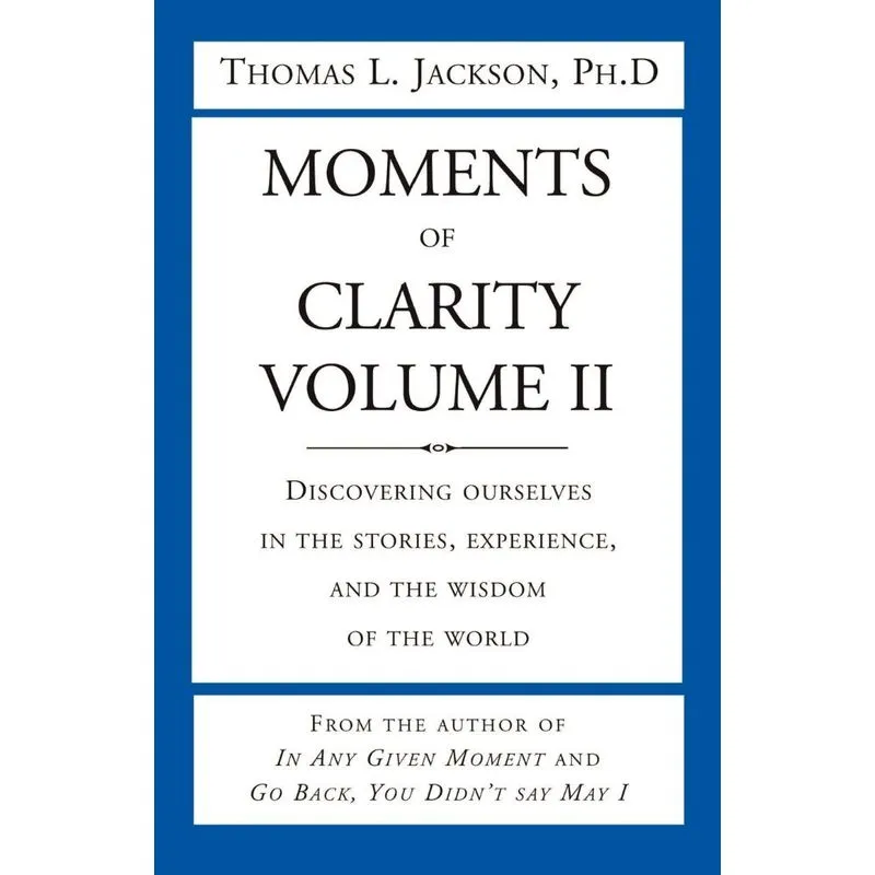 Moments of Clarity, Volume II