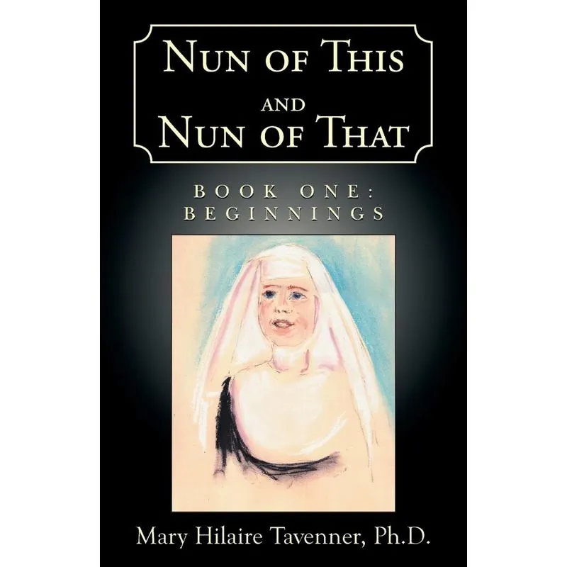 Nun of This and Nun of That