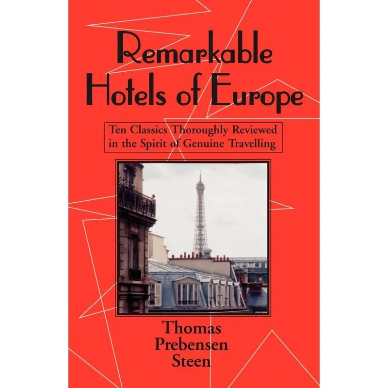 Remarkable Hotels of Europe