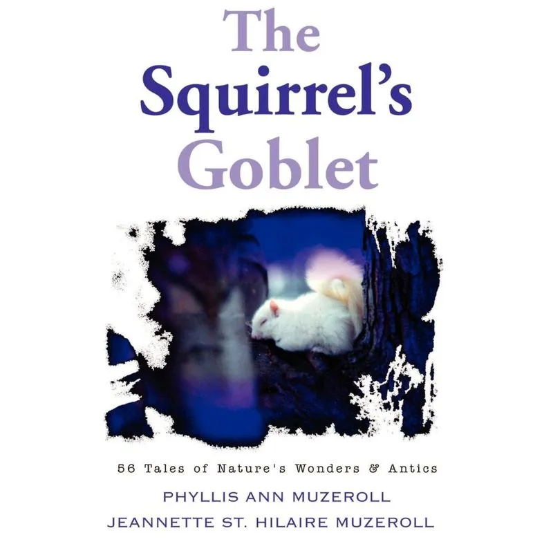 The Squirrels Goblet