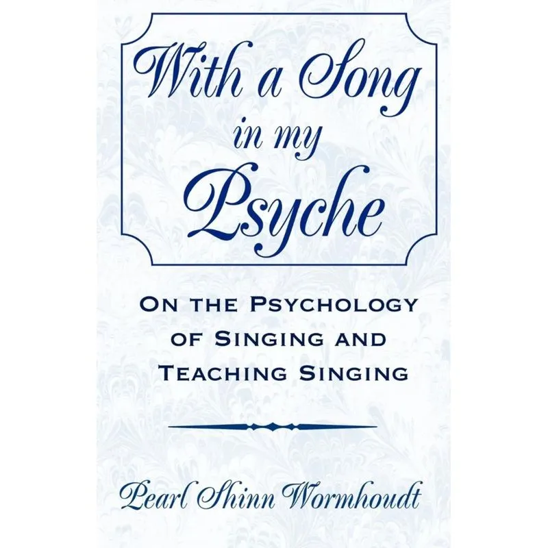 With a Song in My Psyche