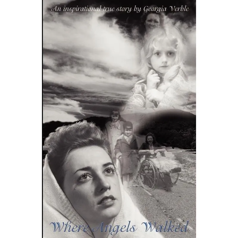 Where Angels Walked