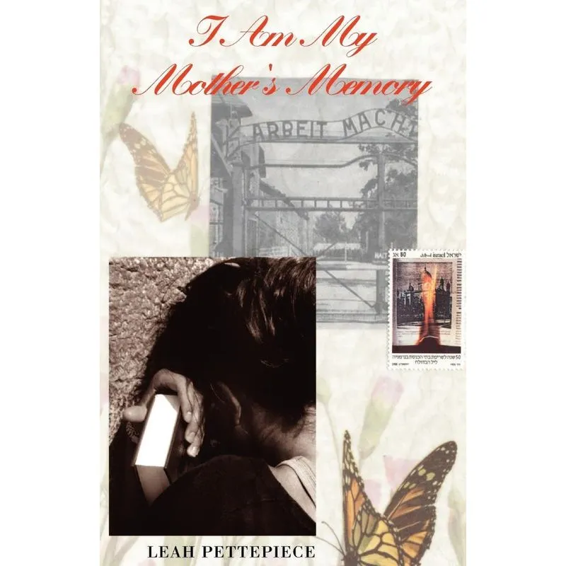 I Am My Mothers Memory
