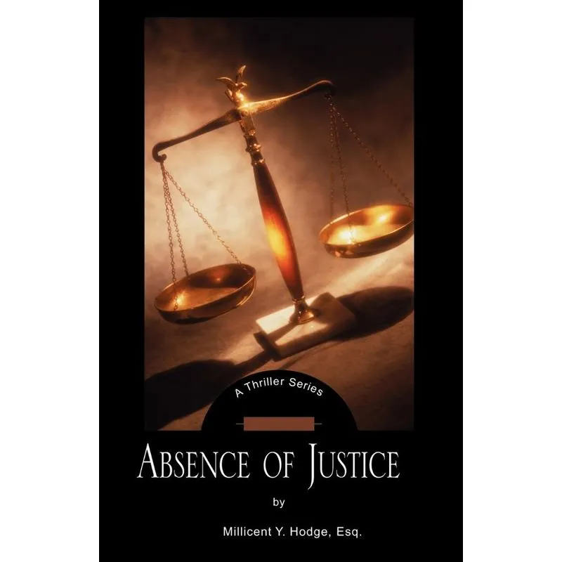 Absence of Justice