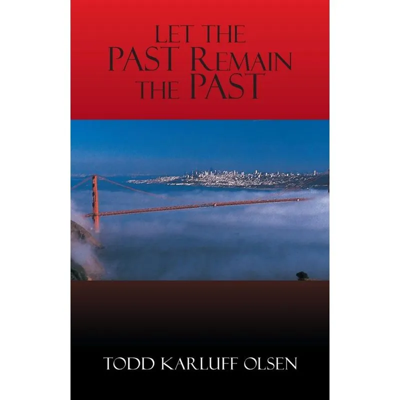 Let the Past Remain the Past